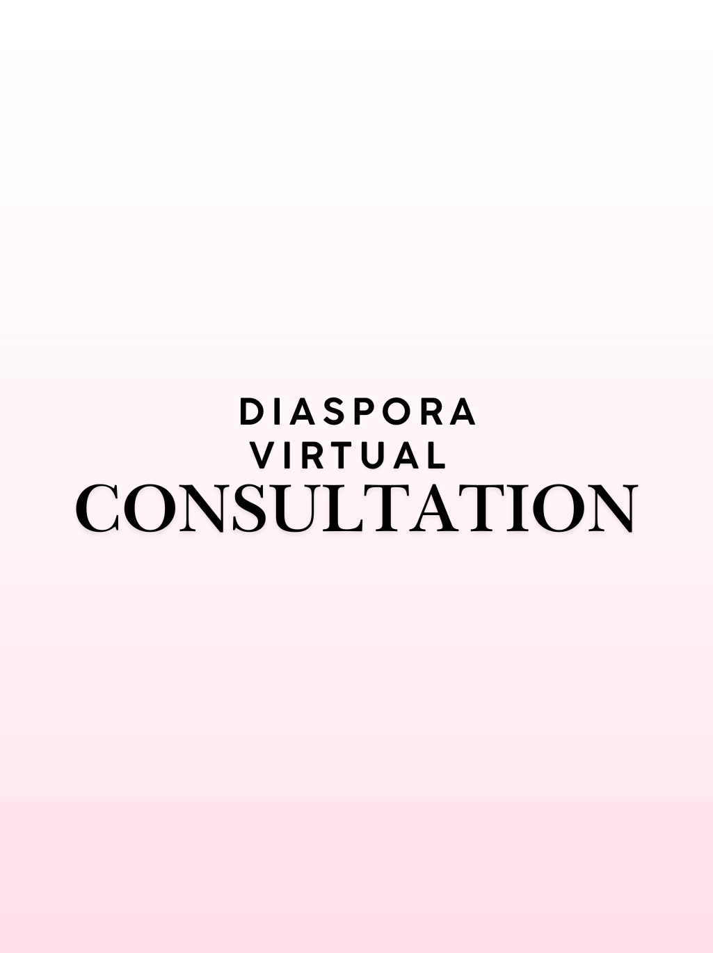 Diaspora Virtual Consultation